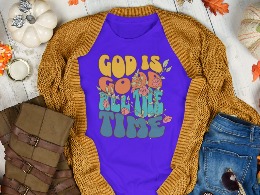 God Is Good All the Time Gospel Short Sleeve Christian T-Shirt