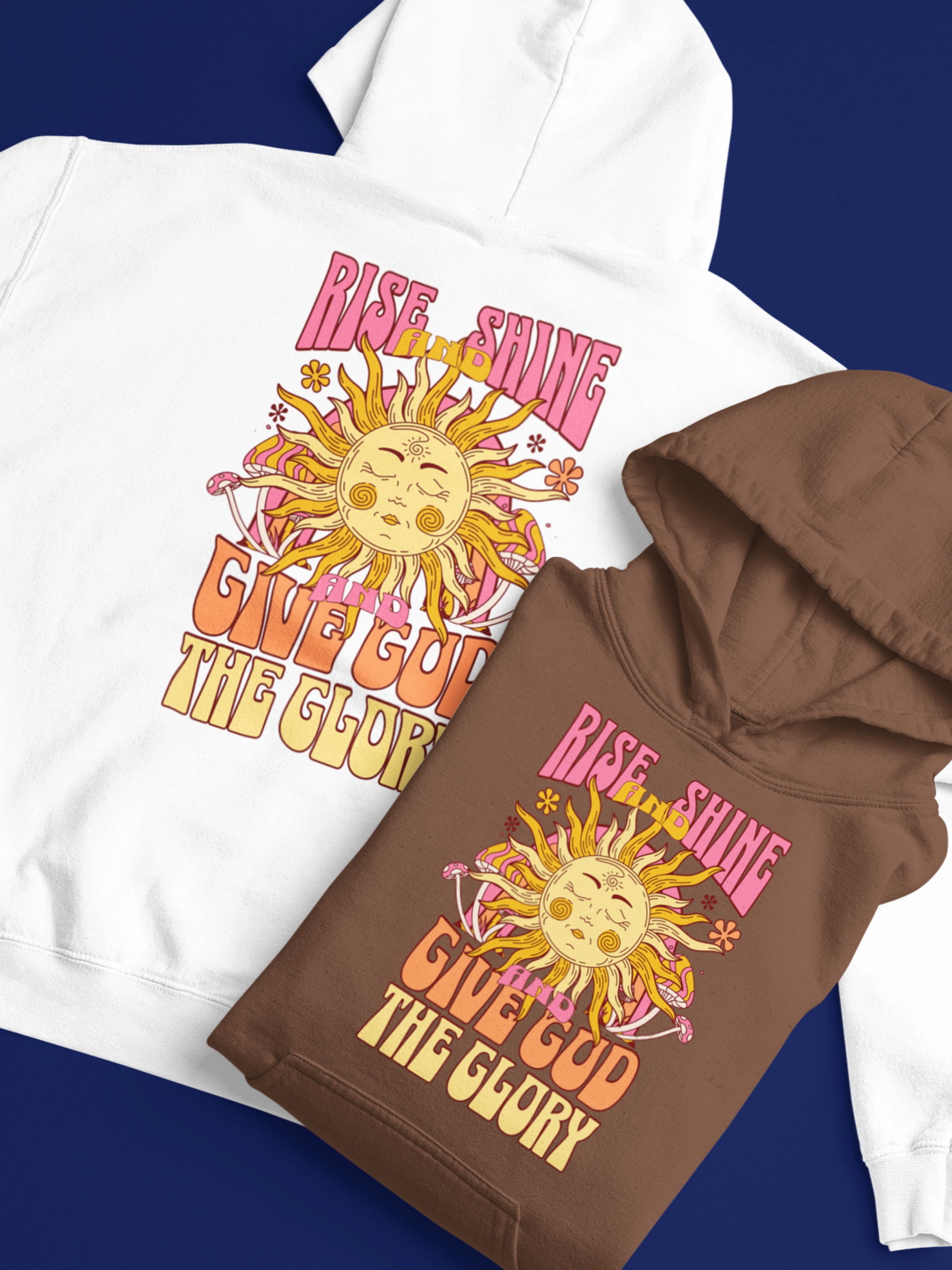 Rise and Shine and Give God the Glory Gospel Long Sleeved Christian Hoodie