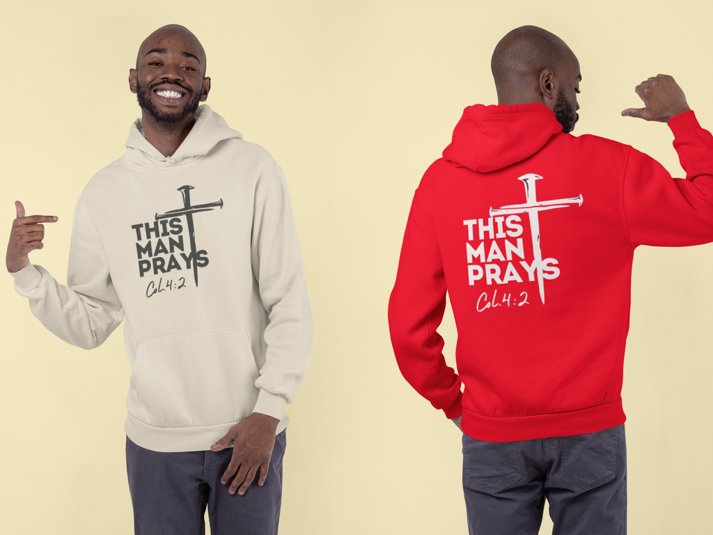 This Man Prays Christian Hoodie