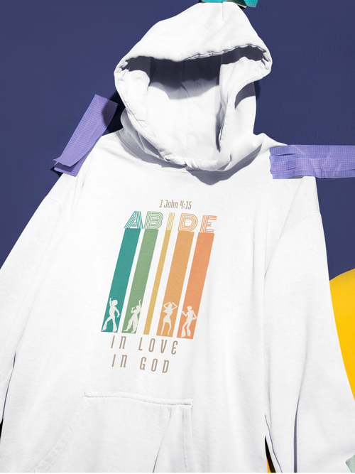 Abide in Love and His Love Gospel Long Sleeved Christian Hoodie