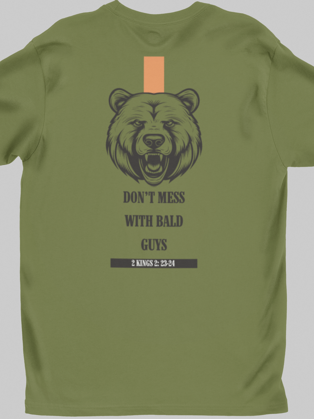 Don't Mess with Bald Guys Bear Face Gospel Short Sleeved Christian T-Shirt