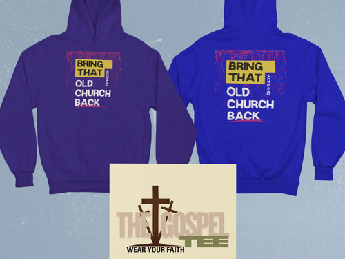 Bring that Old Church Back Gospel Long Sleeved Christian Hoodie