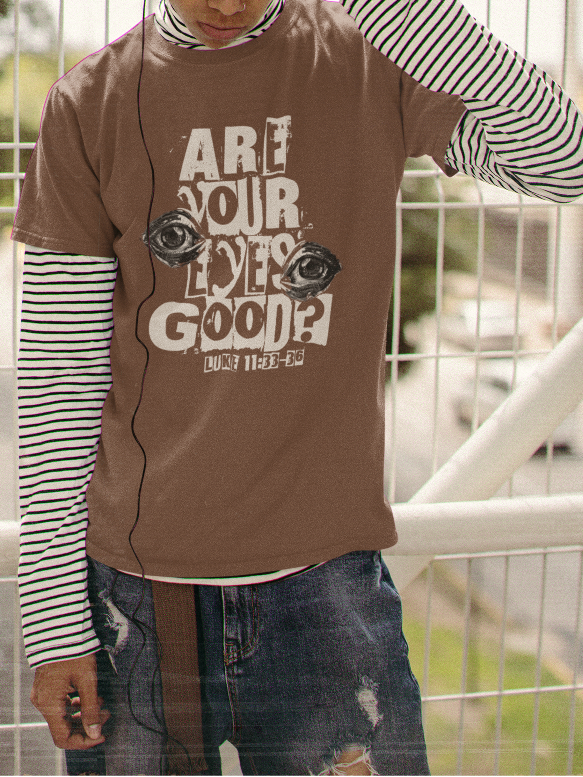 Luke 11:33-36 How are Your Eyes Gospel Short Sleeved Christian T-shirt