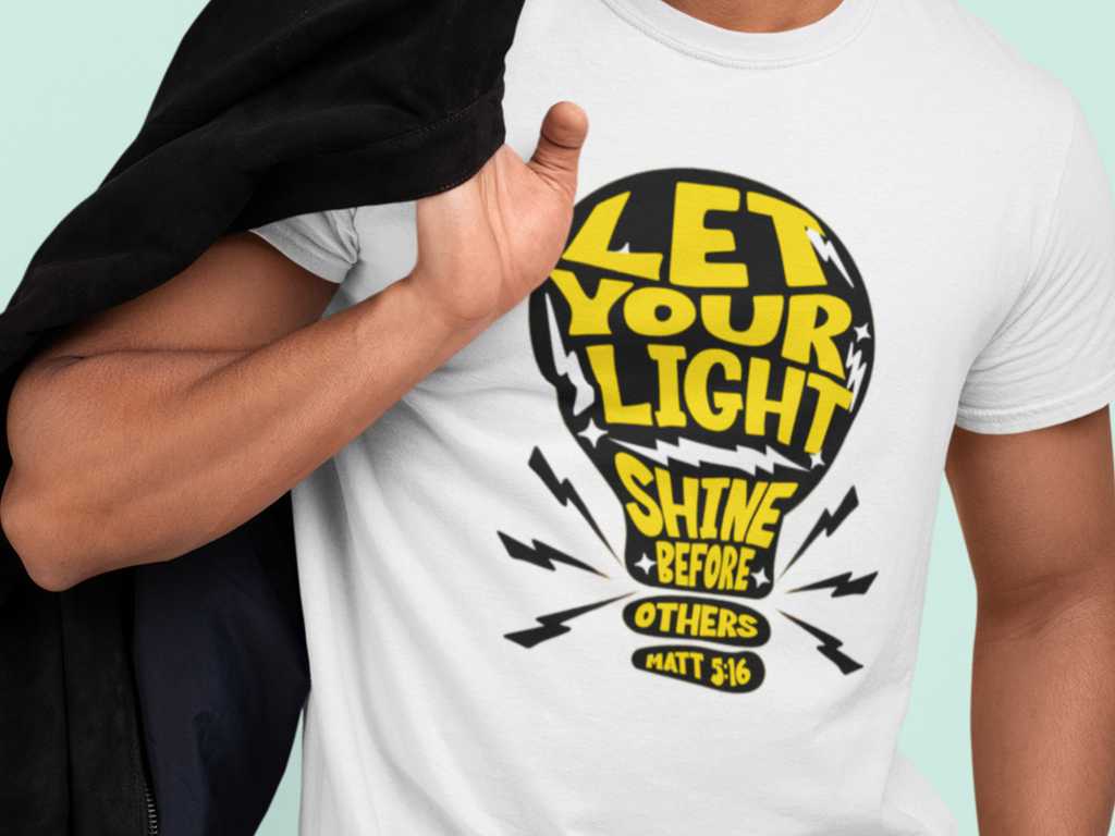 Let Your Light Shine Before Others Gospel Short Sleeved Christian T-Shirt