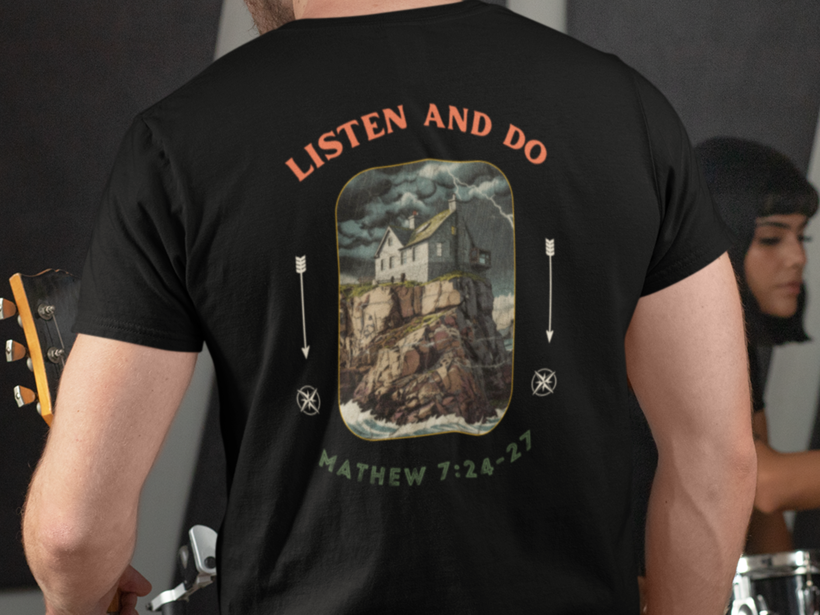 Listen and Do Matthew 7: 24-27 Gospel Short Sleeved Christian T-shirt
