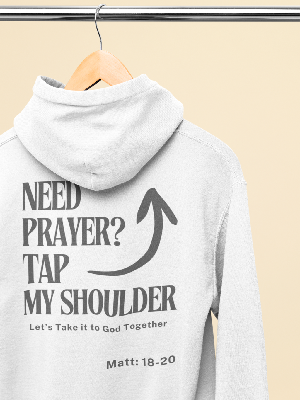 Need Prayer?  Tap My Shoulder Gospel Long Sleeved Christian Hoodie
