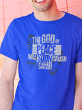God of Peace Will Soon Crush Satan Gospel Short Sleeve Christian T-Shirt