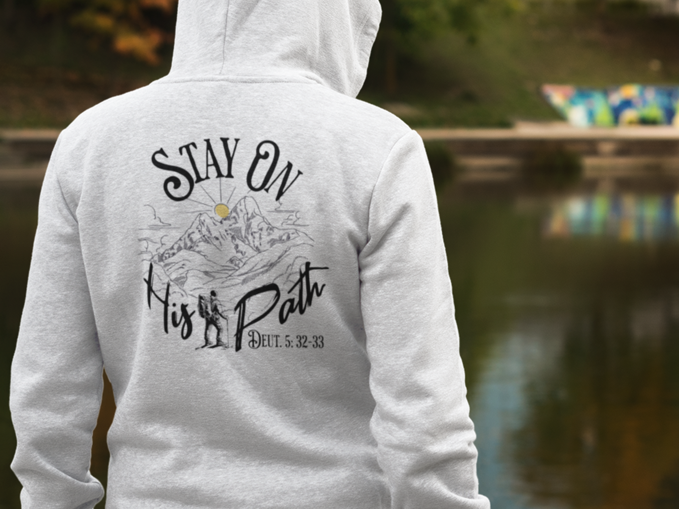 Stay On His Path Deut. 5:32-33 Gospel Long Sleeved Christian Hoodie