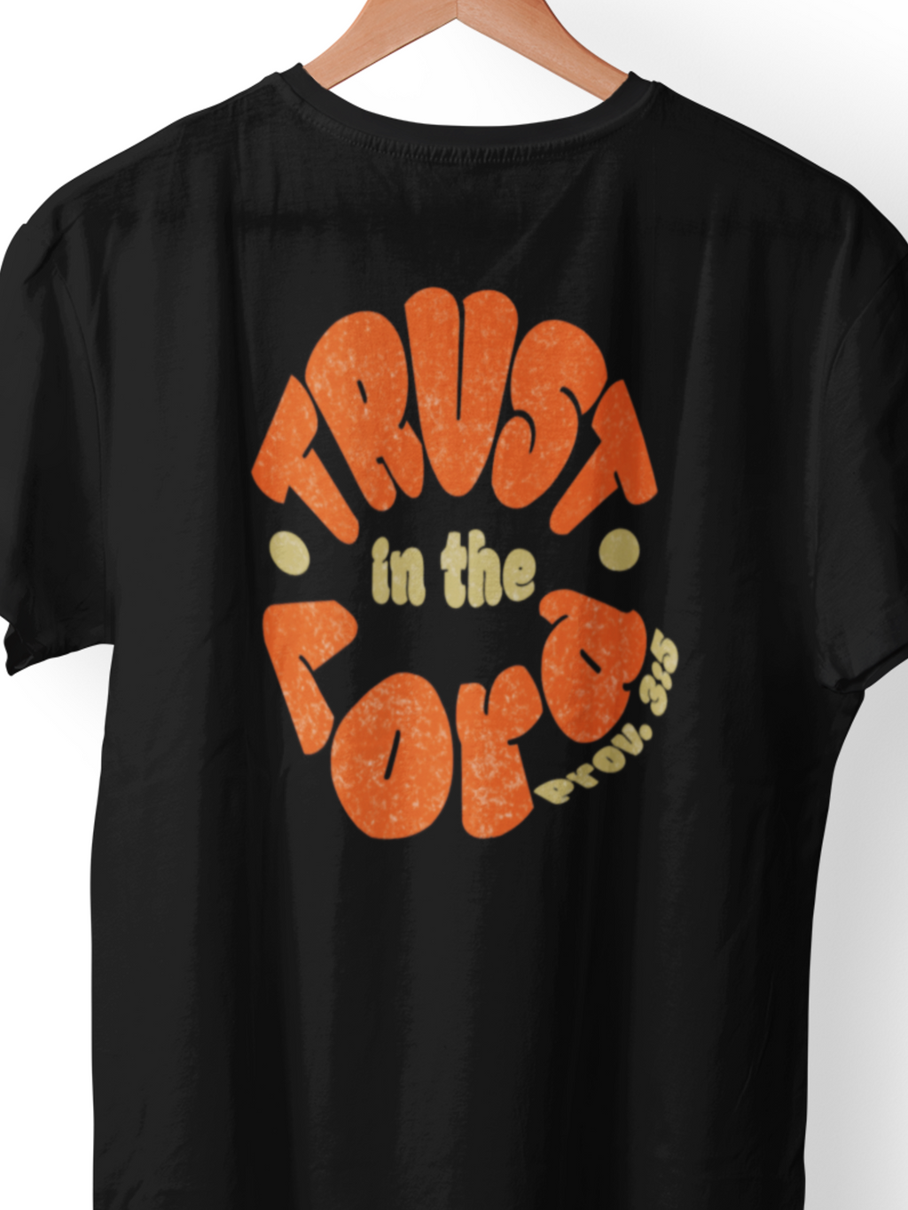 Trust in the Lord and Lean Not to Your Own Understanding Gospel Short Sleeved Christian T-shirt